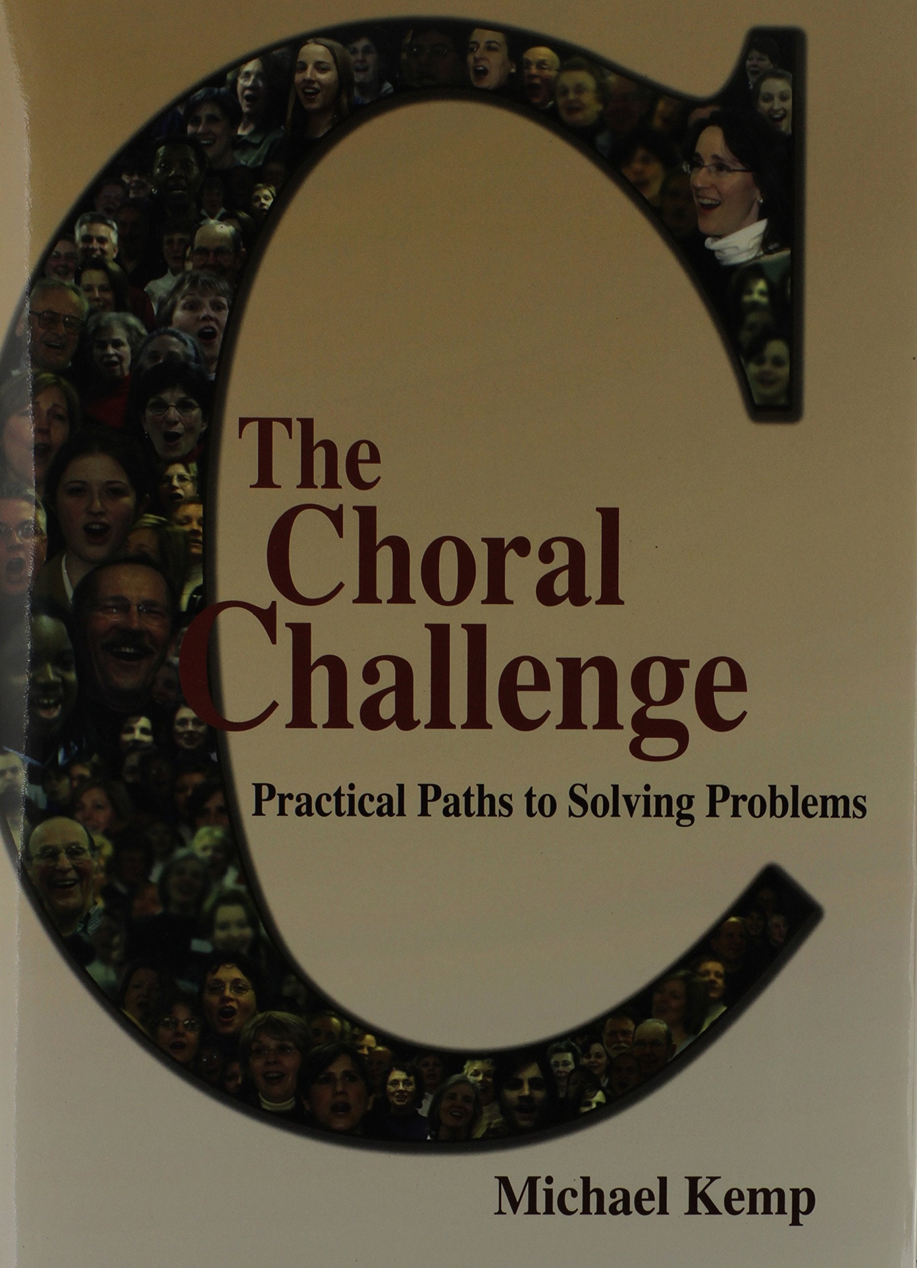 Choral Challenge: Practical Paths to Solving Problems (G6776),Used