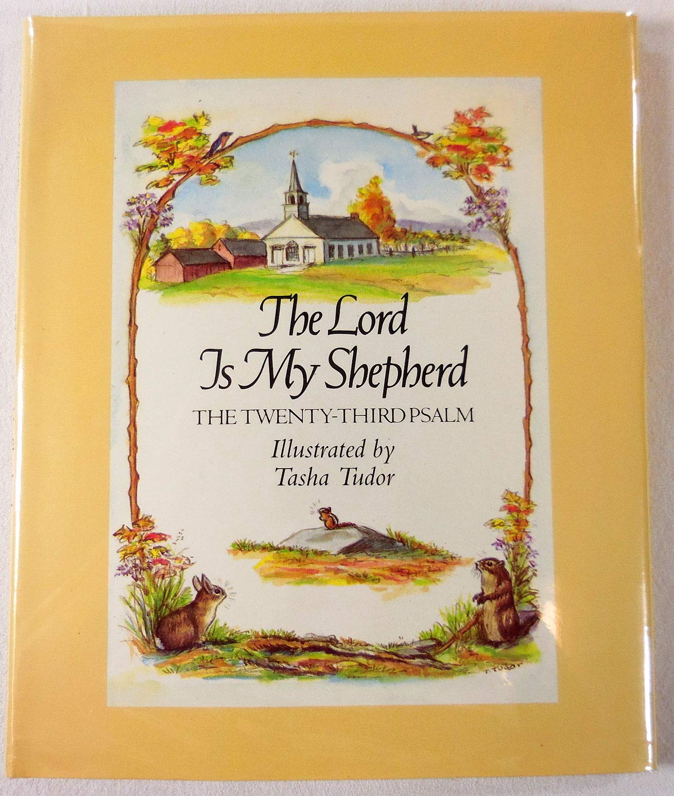 The Lord Is My Shepherd: The Twentythird Psalm,New