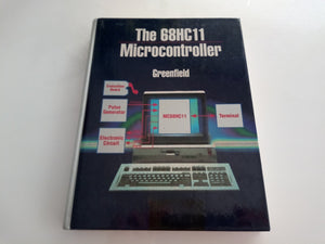 68Hc11 Microcontroller (SAUNDERS GOLDEN SUNBURST SERIES),New