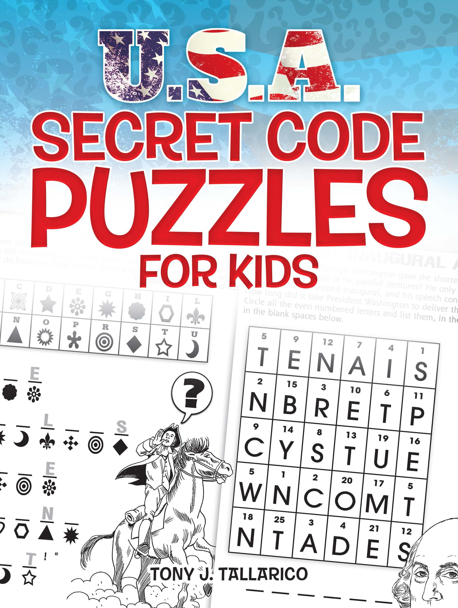 U.S.A. Secret Code Puzzles for Kids (Dover Kids Activity Books: U.S.A.),Used