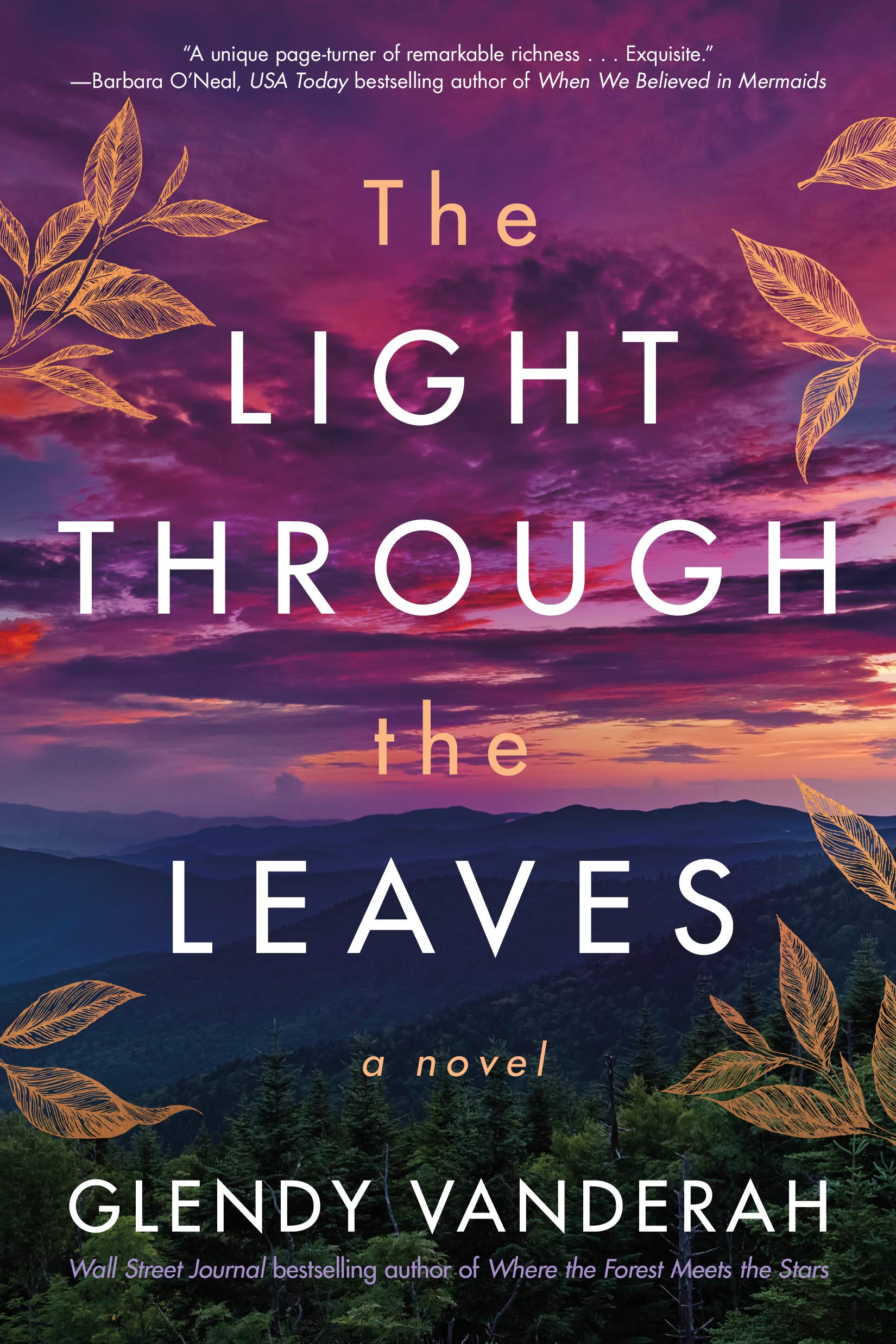 The Light Through the Leaves: A Novel,New