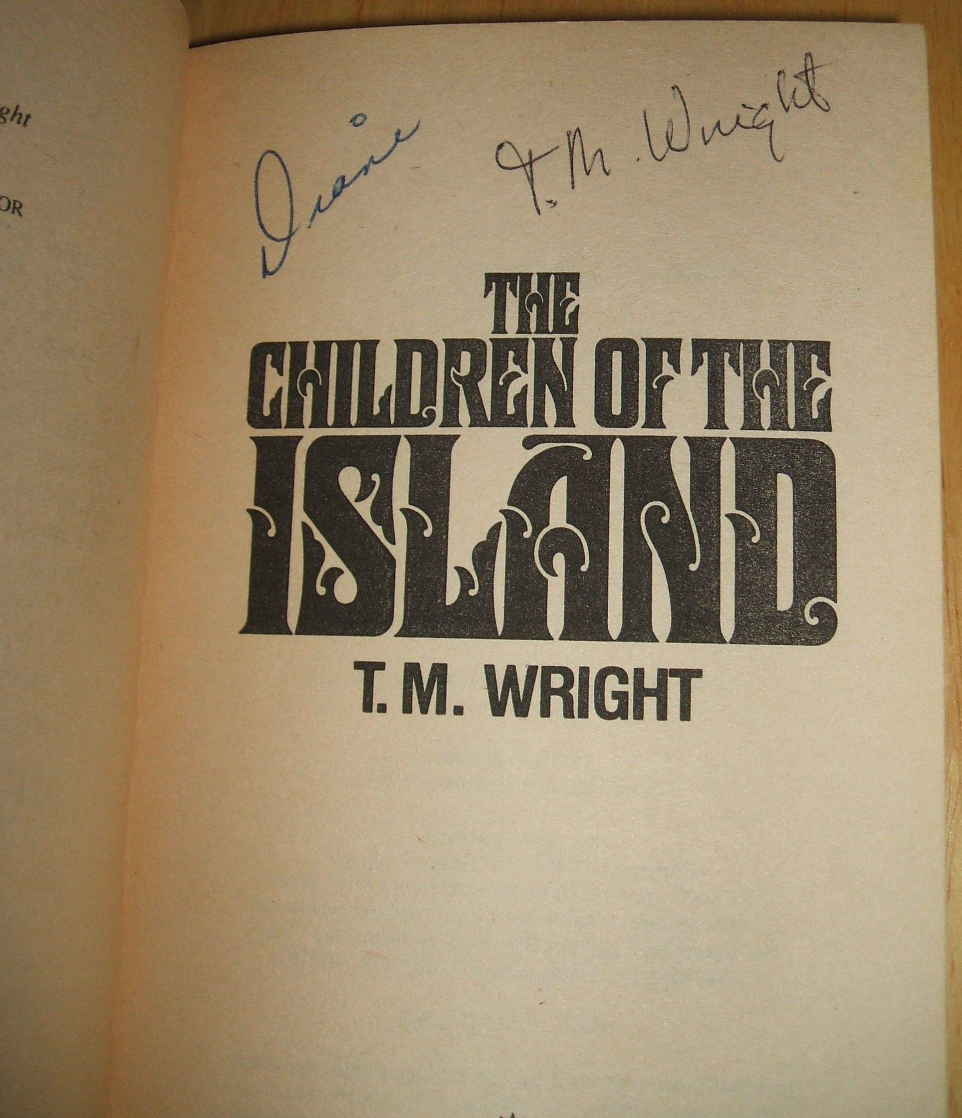 The Children of the Island,Used