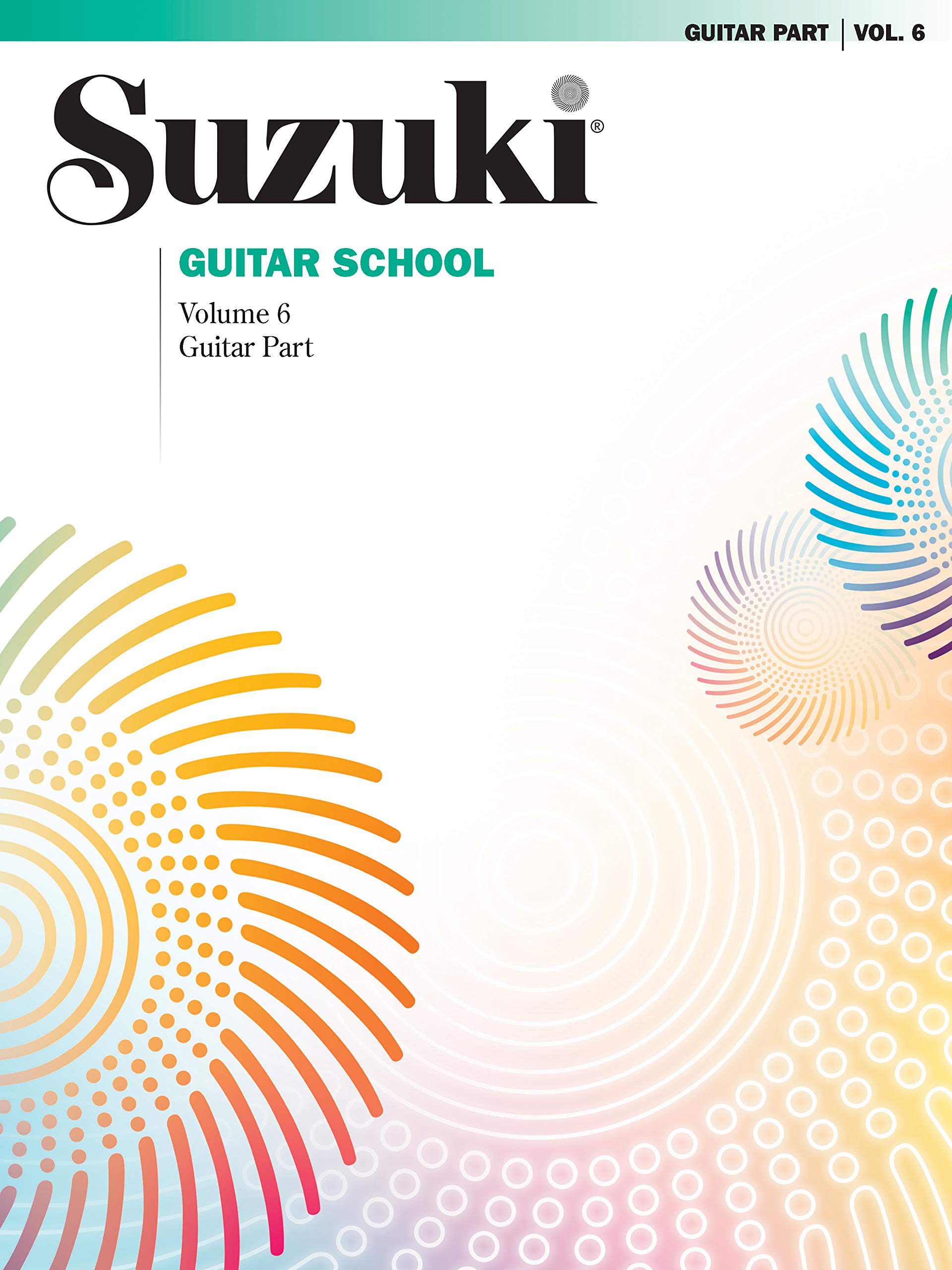 Suzuki Guitar School Guitar Part, Volume 6 (International), Vol 6 (Suzuki Guitar School, Vol 6),Used