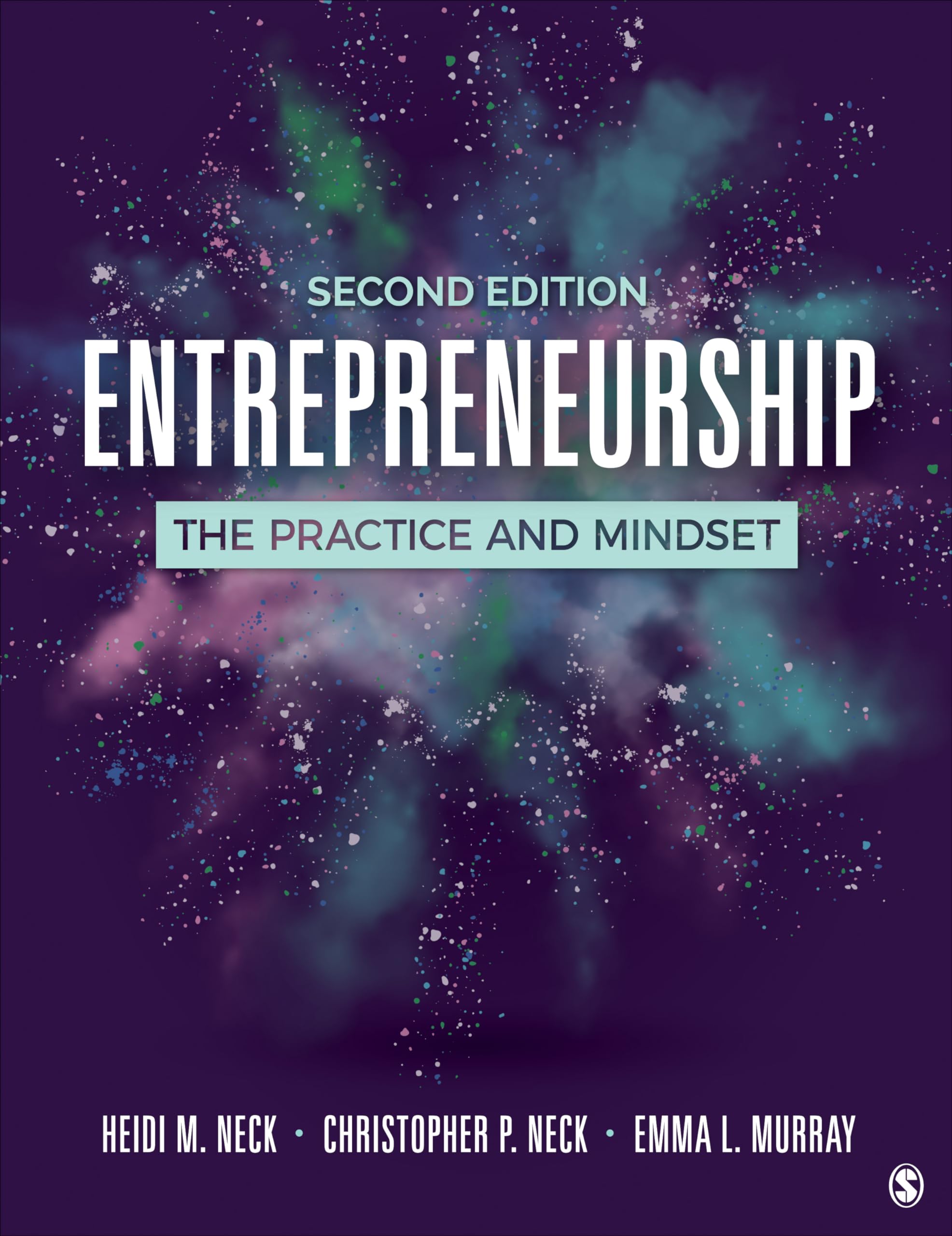 Entrepreneurship: The Practice And Mindset