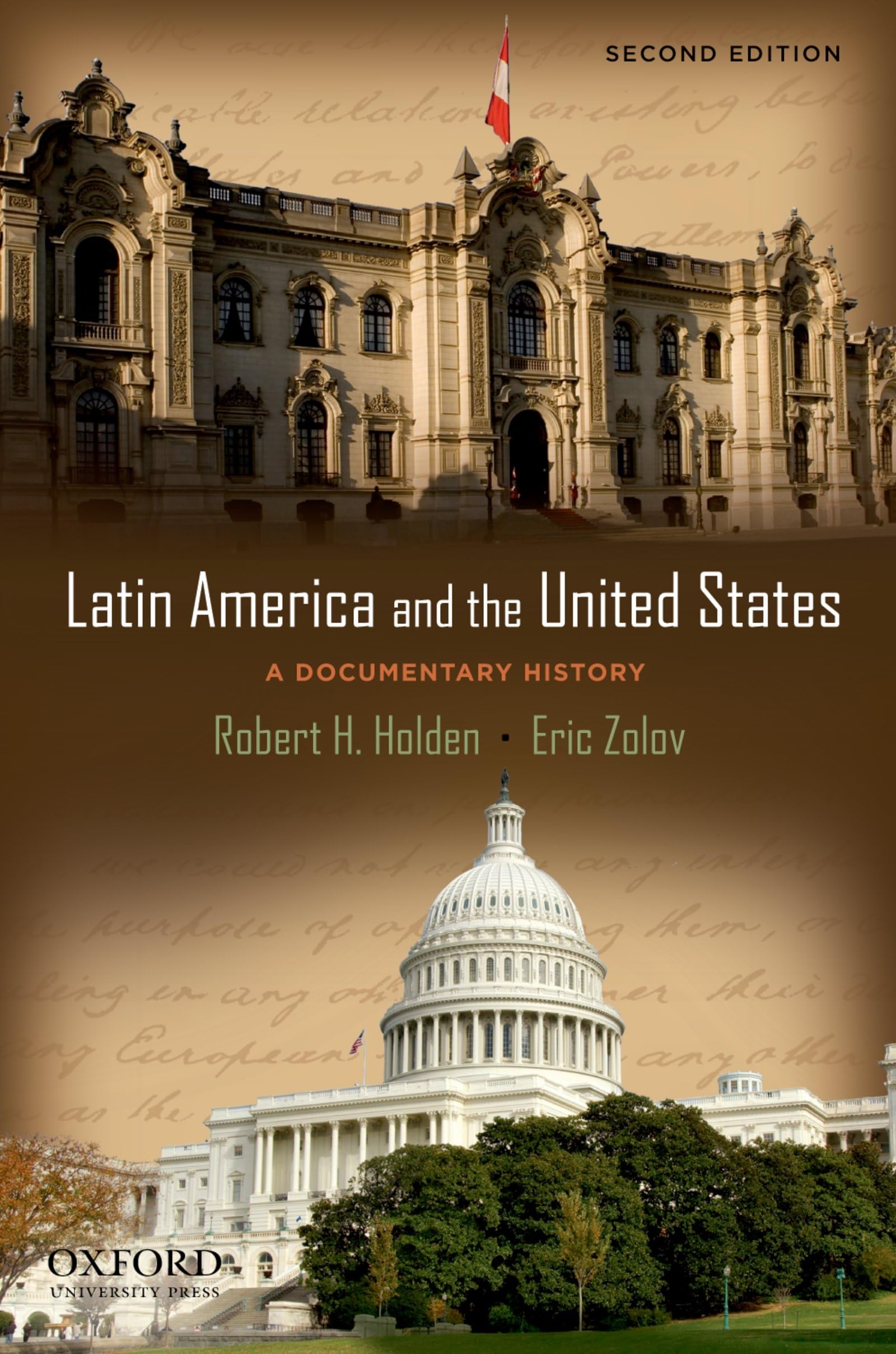 Latin America And The United States: A Documentary History