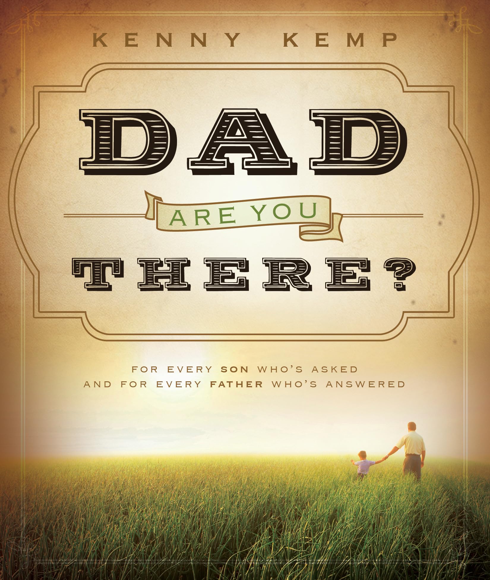 Dad, Are You There?,New