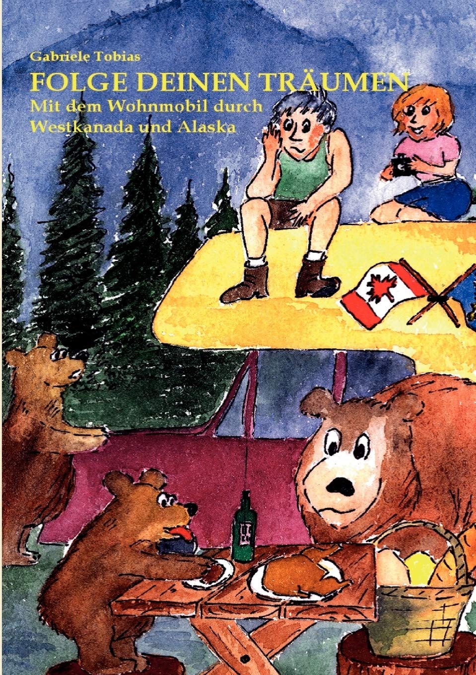Folge Deinen Trumen: Mit dem Wohnmobil durch Westkanada und Alaska (German Edition),Used
