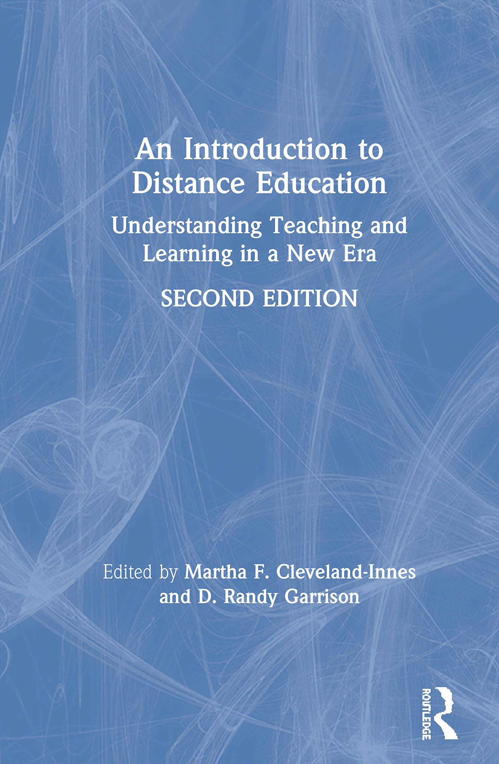 An Introduction to Distance Education: Understanding Teaching and Learning in a New Era,Used