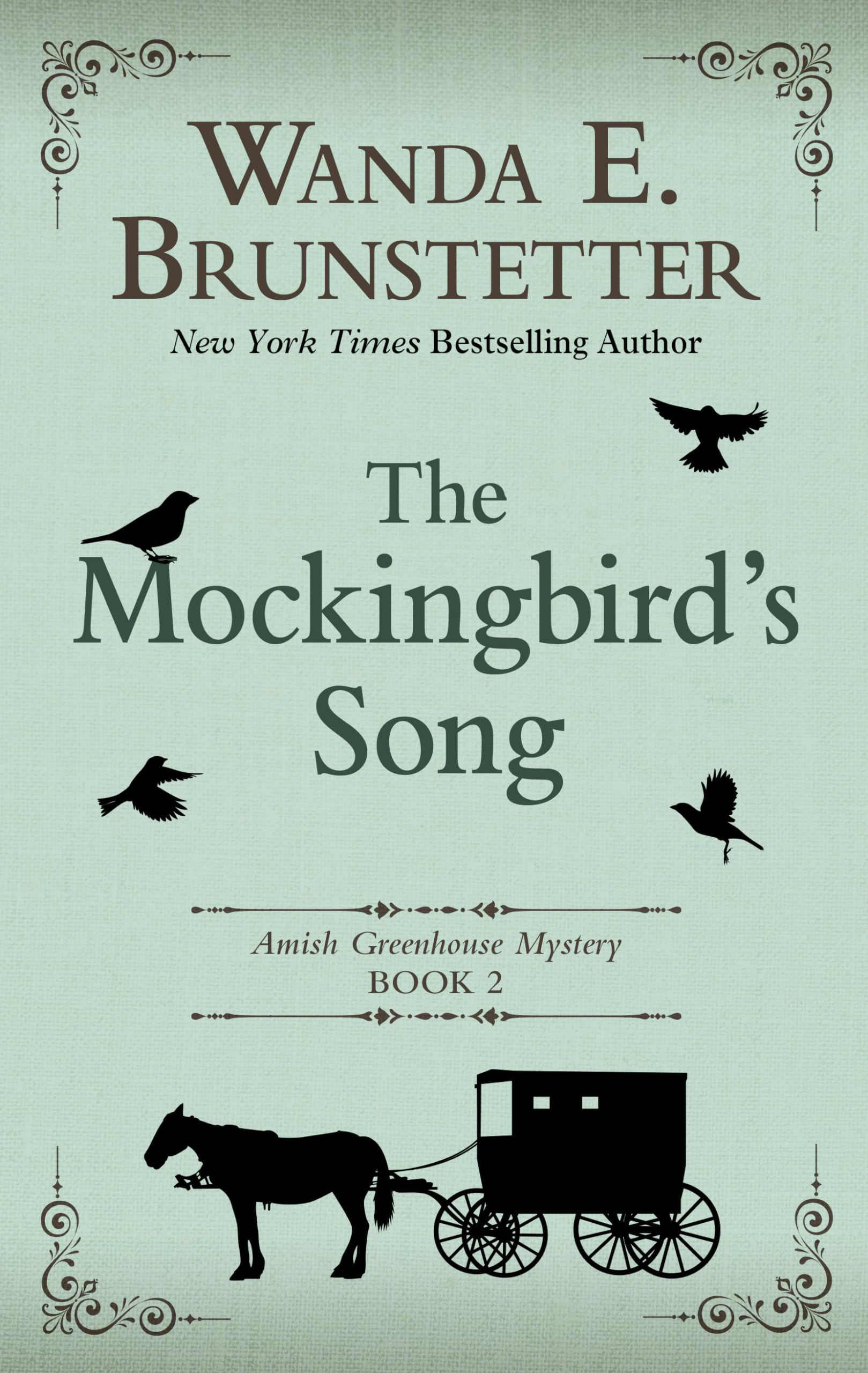 The Mockingbird's Song (Amish Greenhouse Mystery (2)),Used