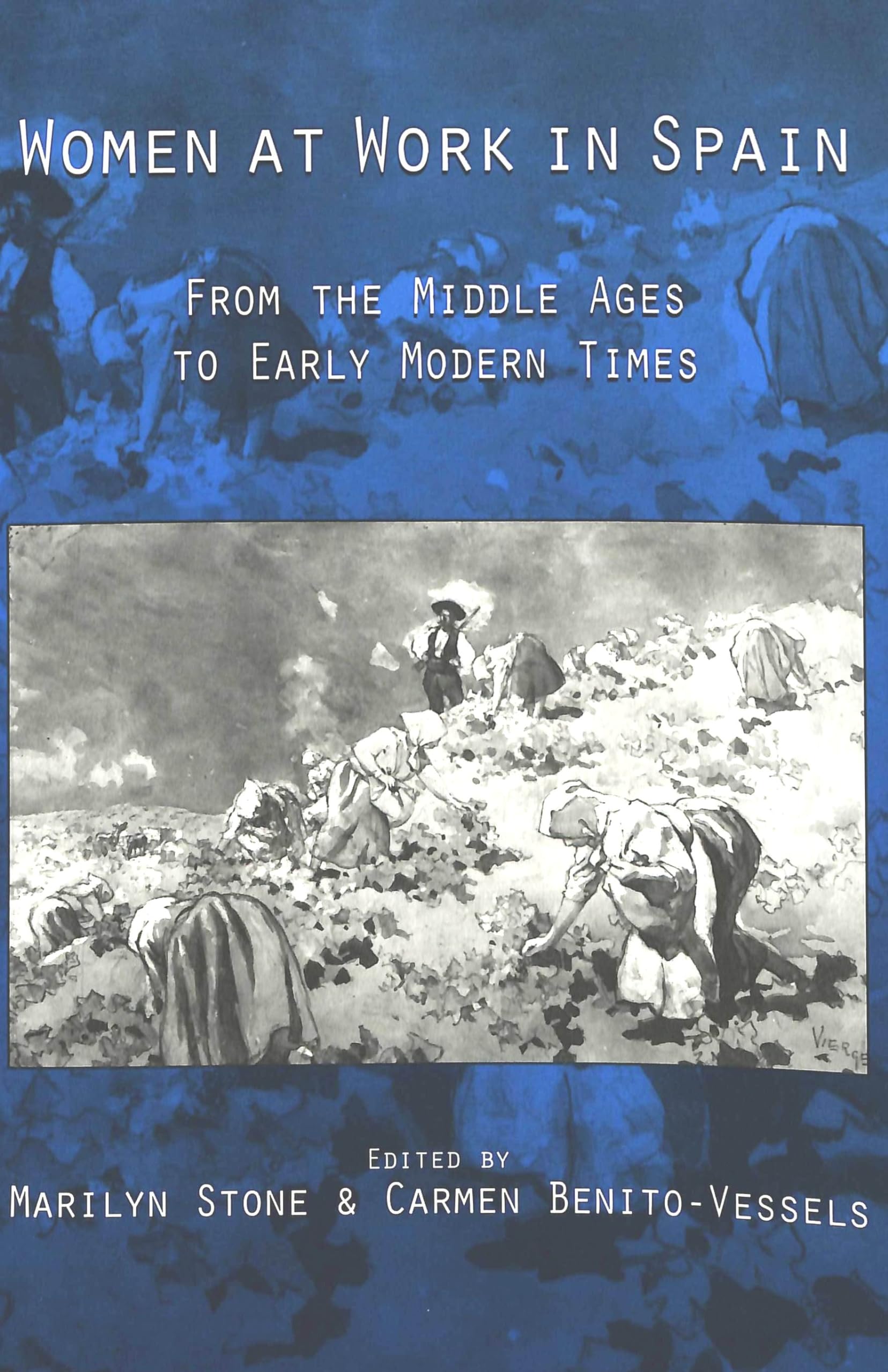 Women At Work In Spain: From The Middle Ages To Early Modern Times,New