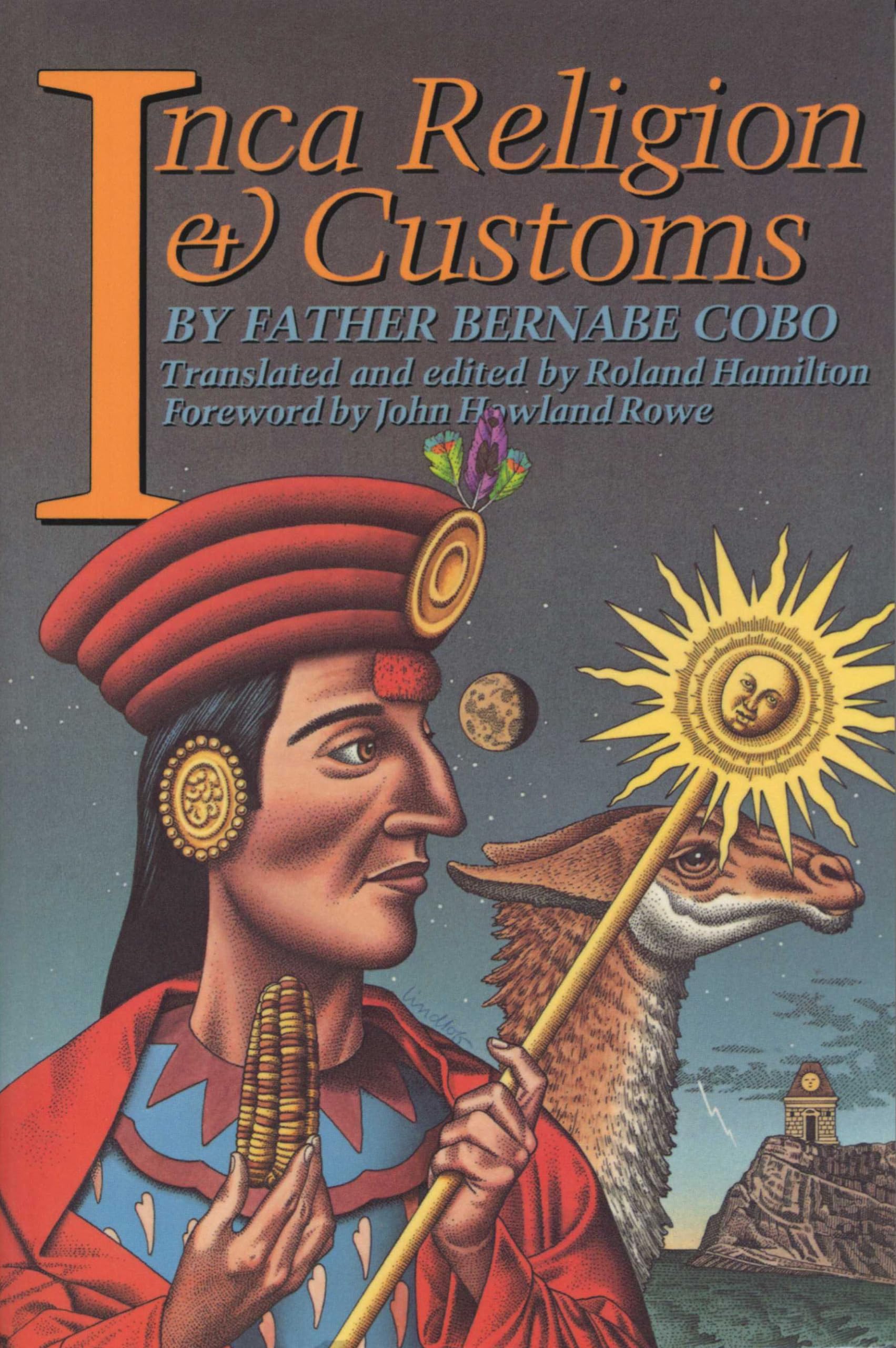 Inca Religion and Customs,Used