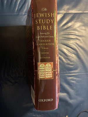 The Jewish Study Bible by Oxford University Press - TANAKH Translation Edition