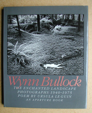 The Enchanted Landscape: Photographs 19401975,Used