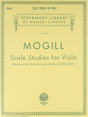 Scale Studies For Viola: Based On The Hrimaly Scale Studies For The Violin,New