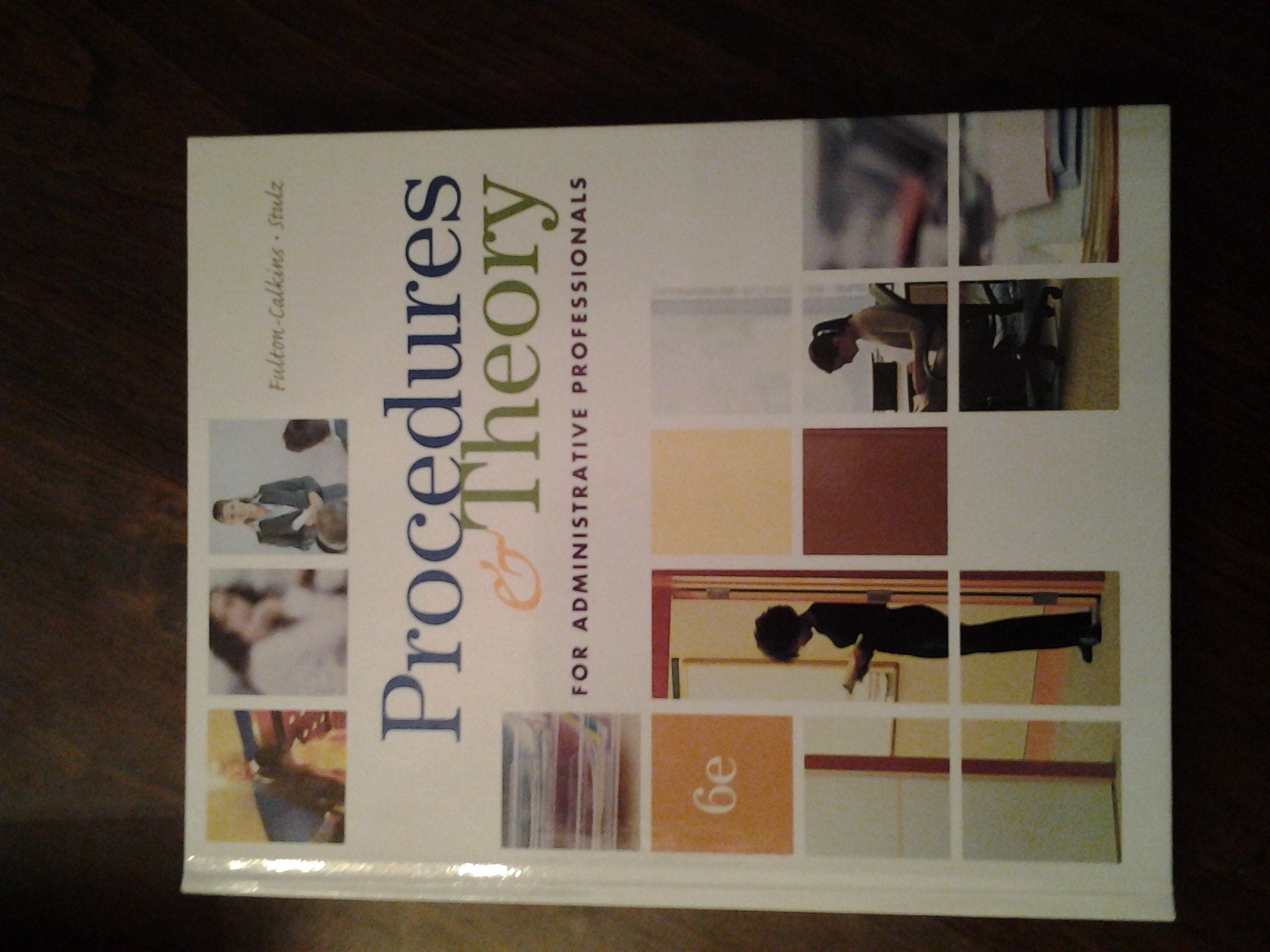 Procedures & Theory for Administrative Professionals (with CDROM) (Administrative Support Concepts),Used