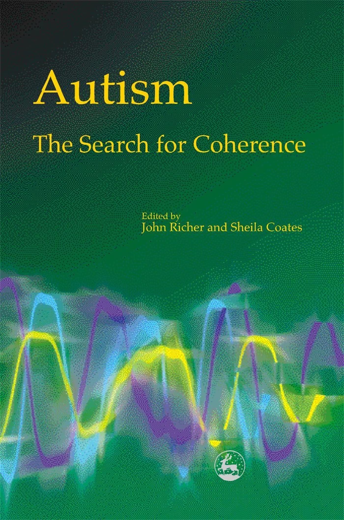Autism  The Search for Coherence,Used