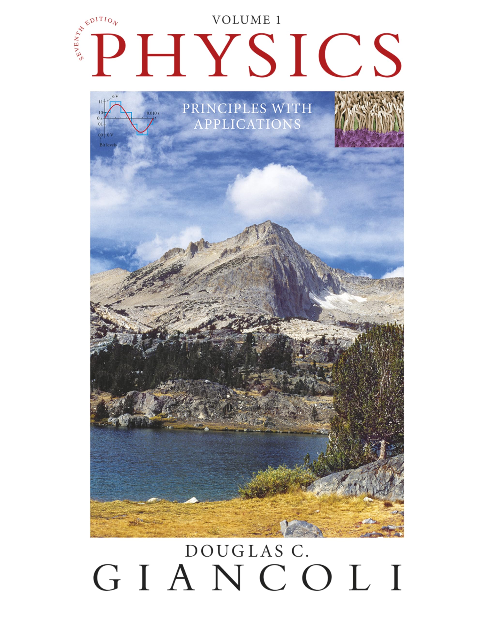 Physics: Principles with Applications, Volume 1 (Chapters 115),Used
