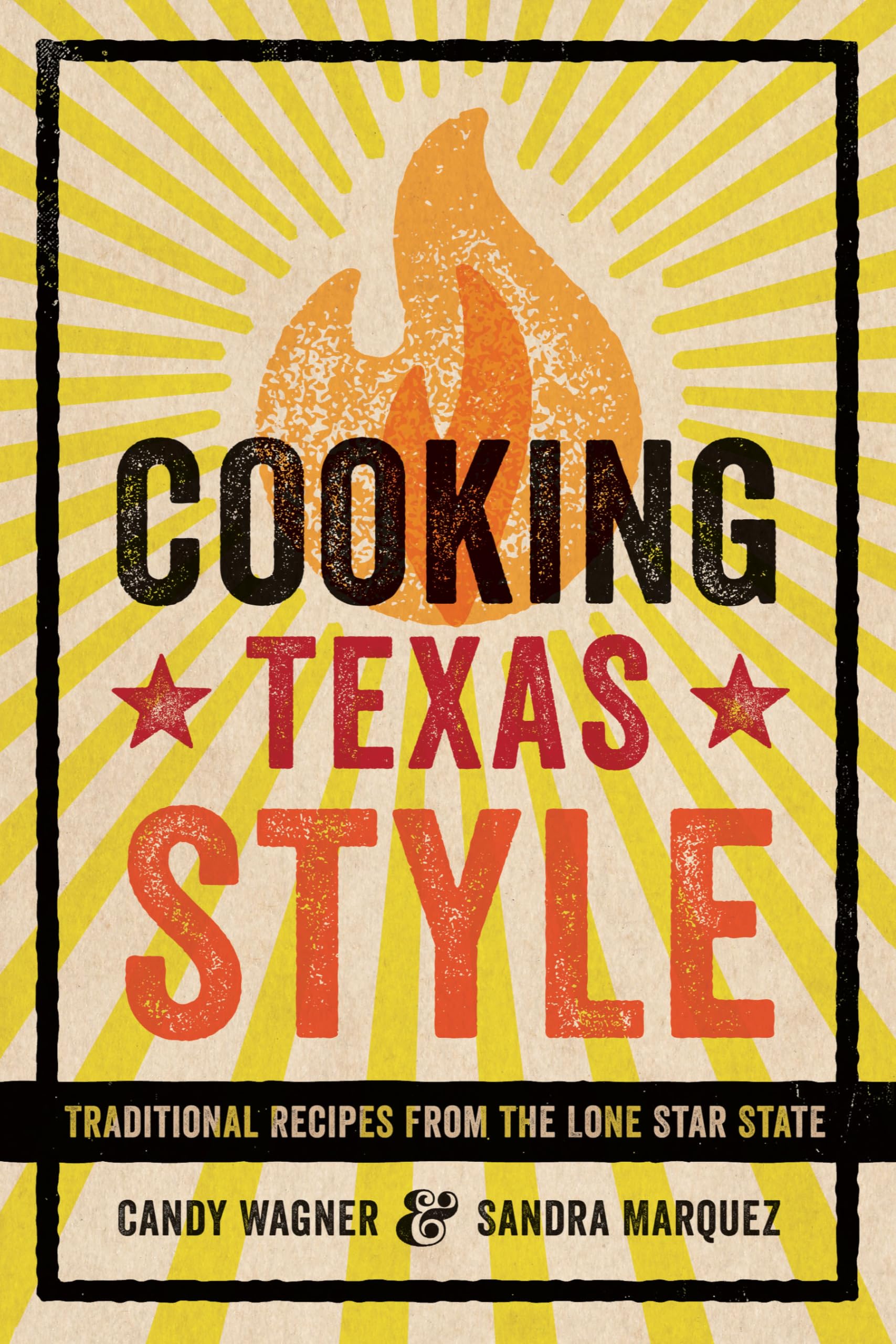 Cooking Texas Style: Traditional Recipes from the Lone Star State,Used