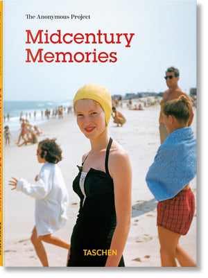 Midcentury Memories: The Anonymous Project,New