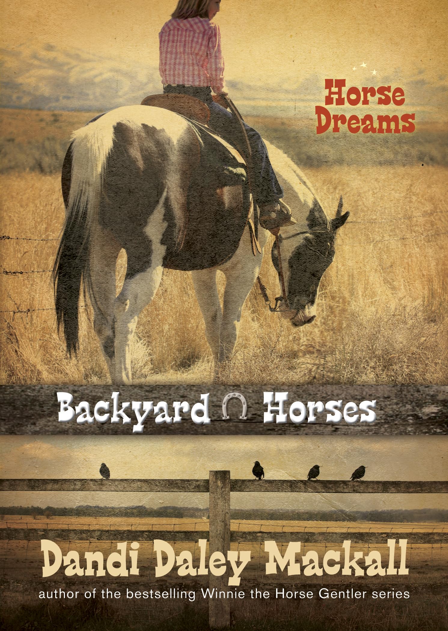 Horse Dreams (Backyard Horses),Used