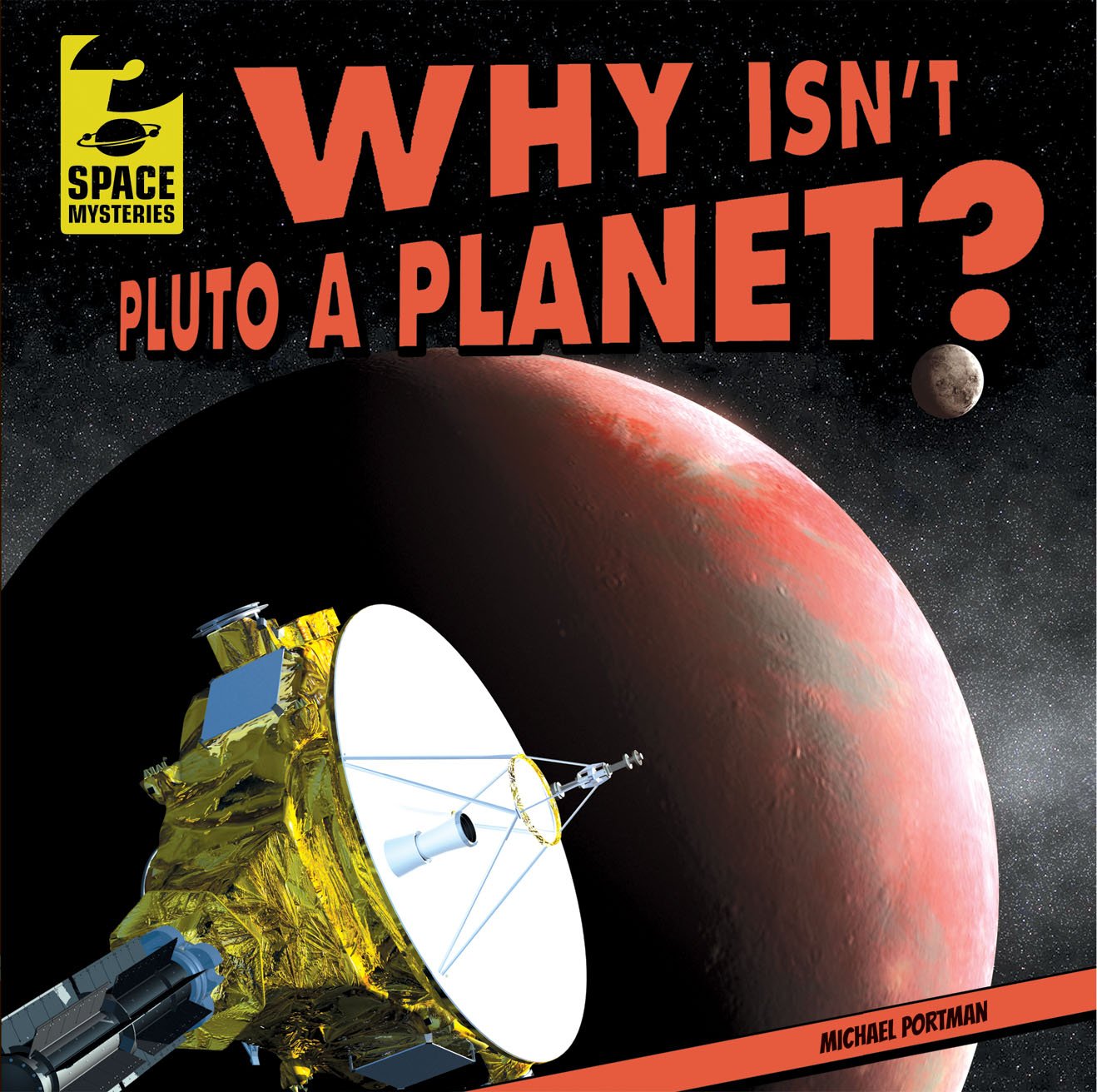 Why Isn't Pluto a Planet? (Space Mysteries),Used