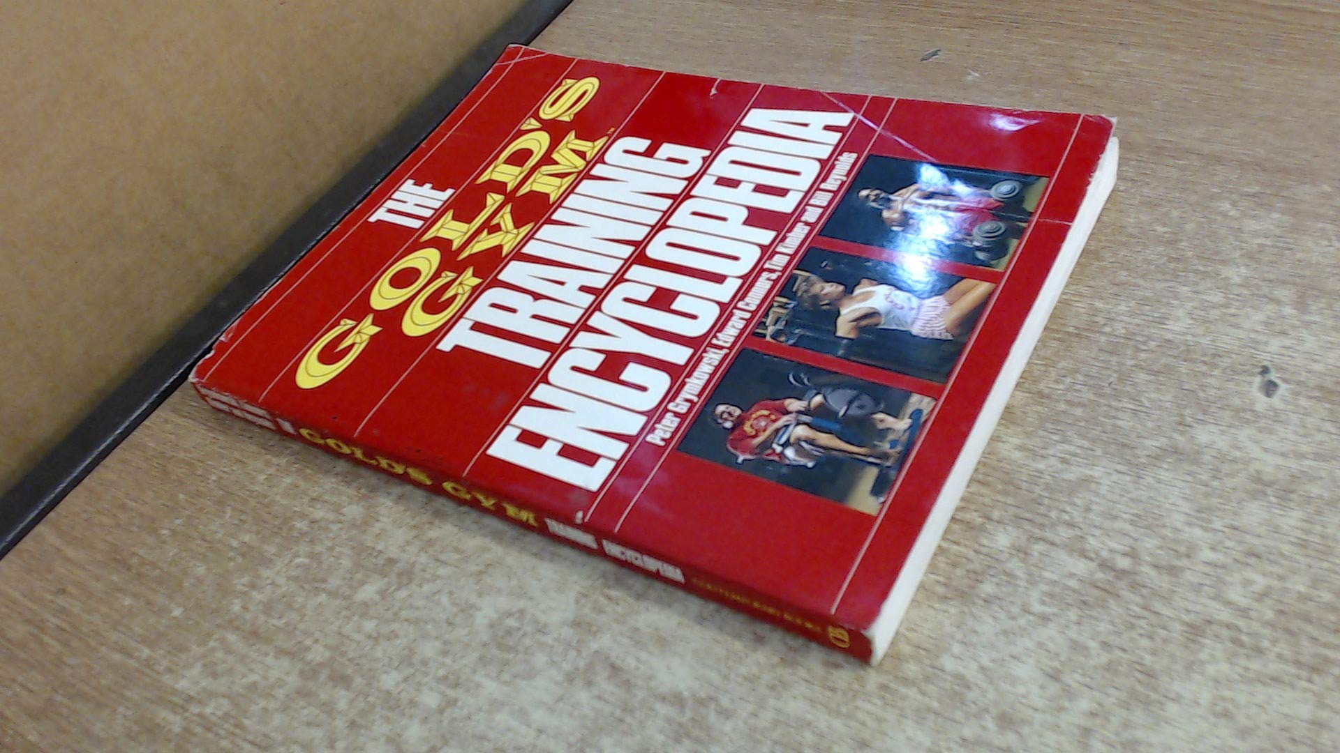 The Gold's Gym Training Encyclopedia,Used