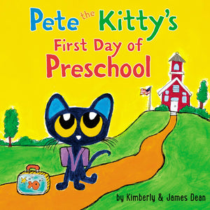 Pete the Kitty's First Day of Preschool (Pete the Cat),Used