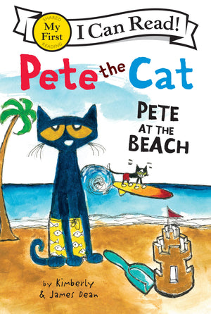 Pete The Cat: Pete At The Beach (My First I Can Read)-used