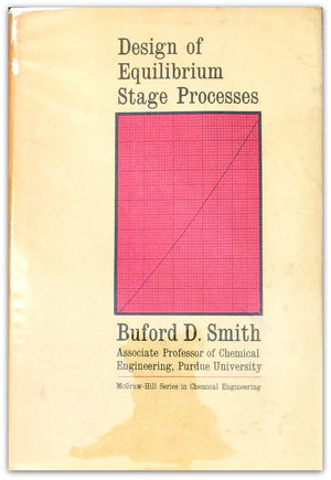 Design of Equilibrium Stage Processes (McGrawHill Series in Chemical Engineering),Used