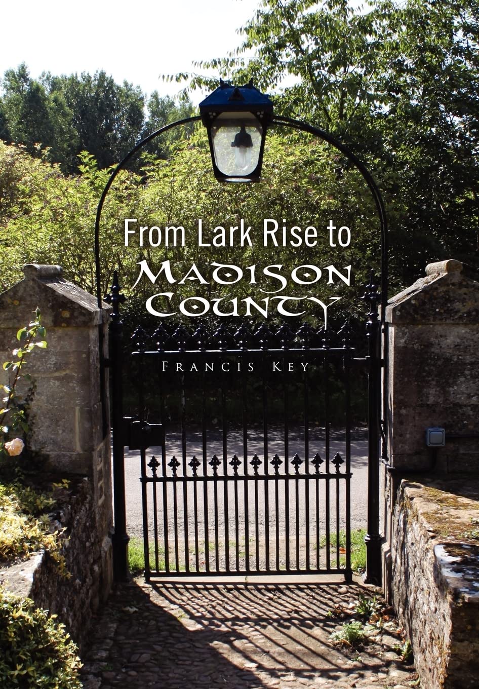 From Lark Rise to Madison County,Used