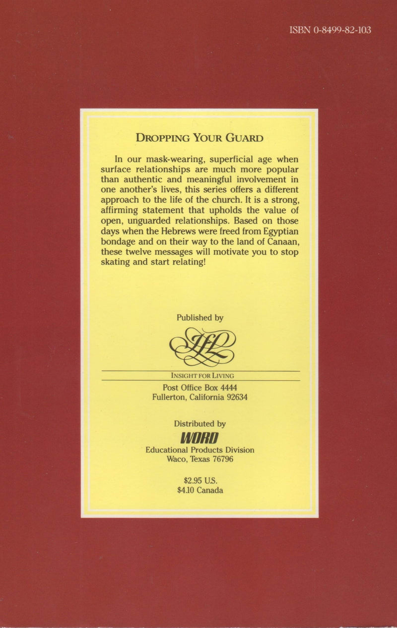 Dropping Your Guard: The Value Of Open Relationships (Workbook),Used