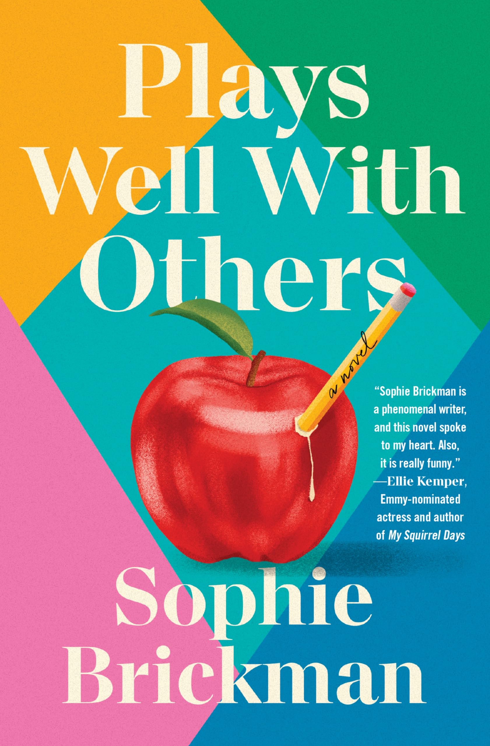 Plays Well With Others: A Novel,Used