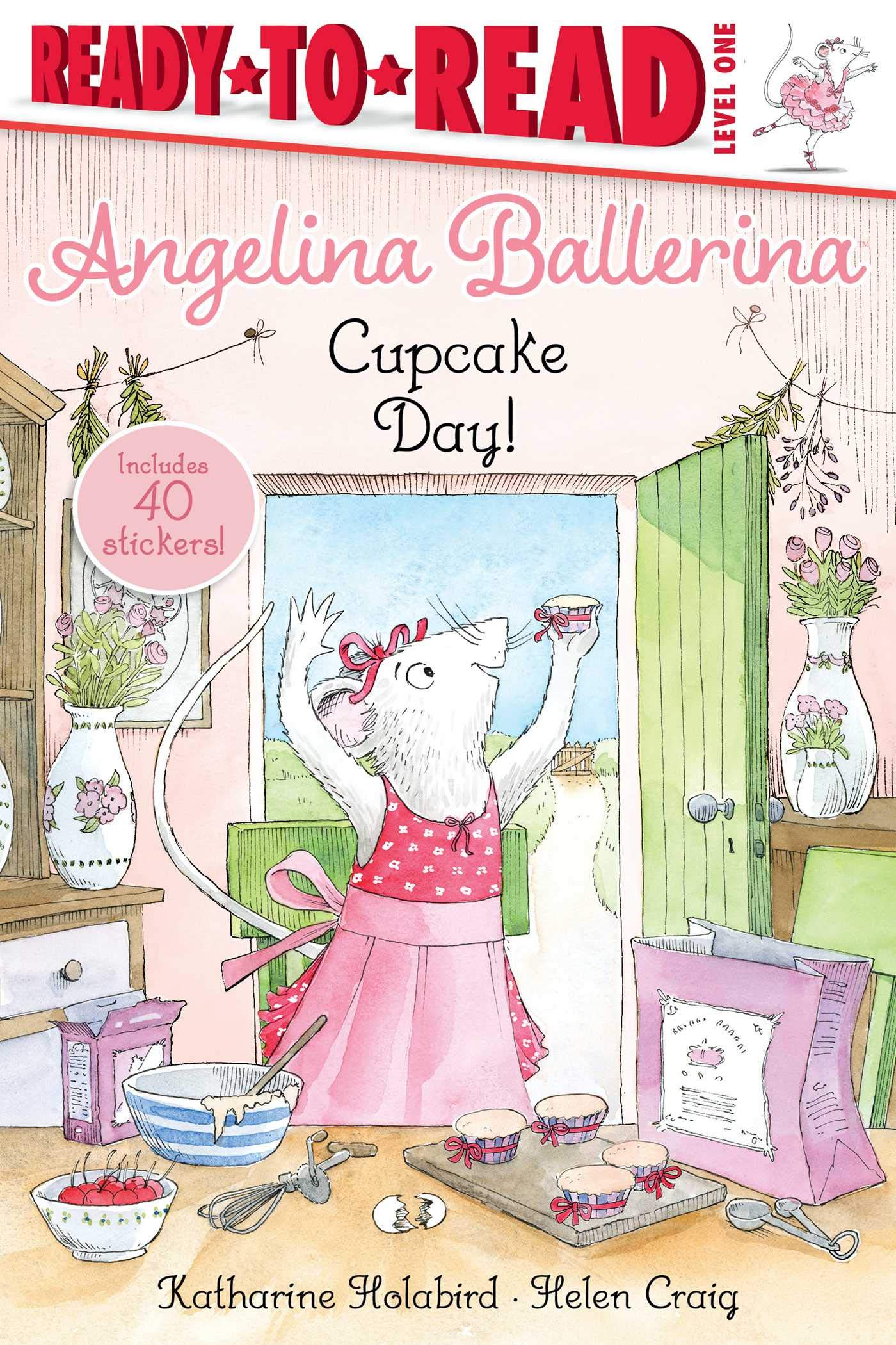Cupcake Day!: ReadytoRead Level 1 (Angelina Ballerina),Used