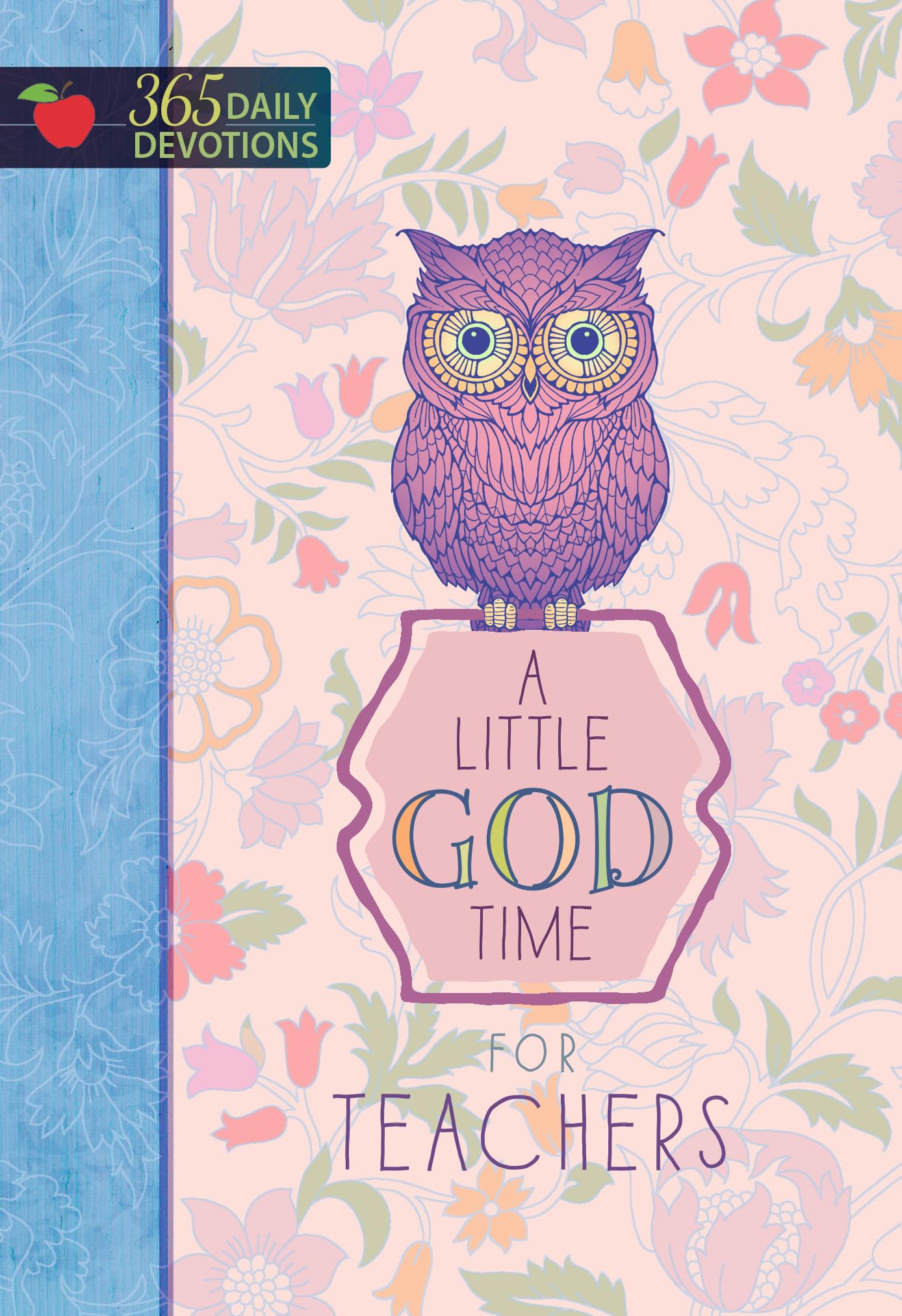 A Little God Time for Teachers: 365 Daily Devotions (Hardcover)  Motivational Devotions for Teachers, Perfect Gift for Teacher ,Used