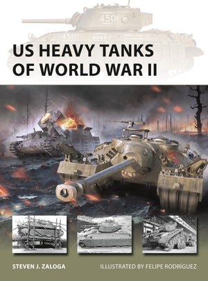 Us Heavy Tanks Of World War Ii (New Vanguard, 348)