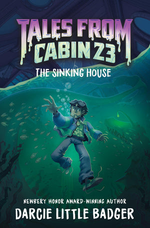 Tales From Cabin 23: The Sinking House