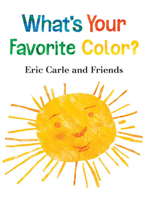 What's Your Favorite Color? (Eric Carle and Friends' What's Your Favorite, 2),Used