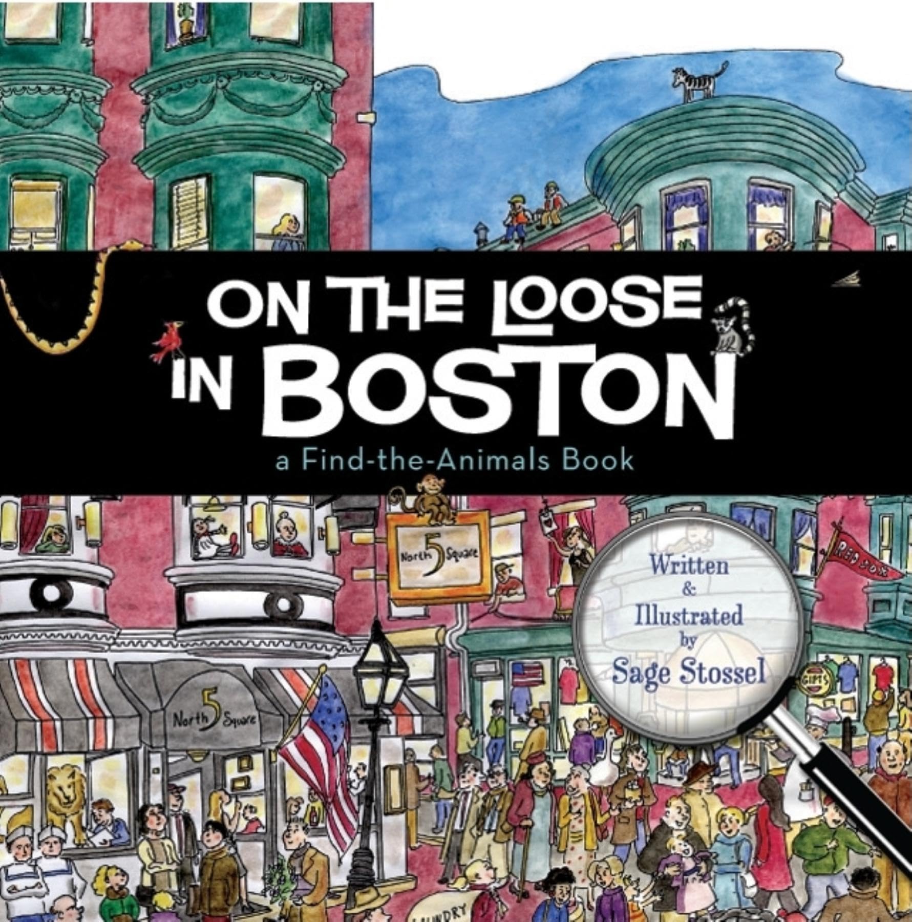 On the Loose in Boston: A FindTheAnimals Book,New