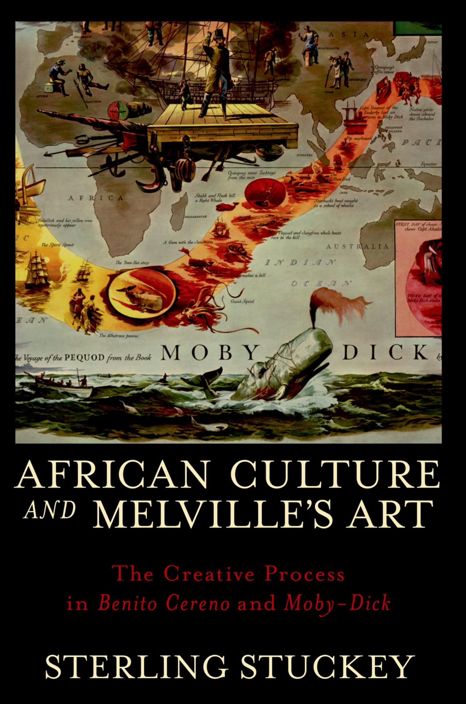 African Culture and Melville's Art: The Creative Process in Benito Cereno and MobyDick,Used