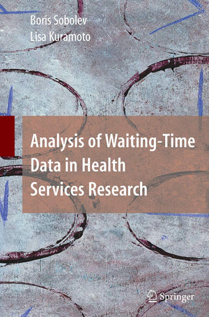 Analysis of WaitingTime Data in Health Services Research,Used