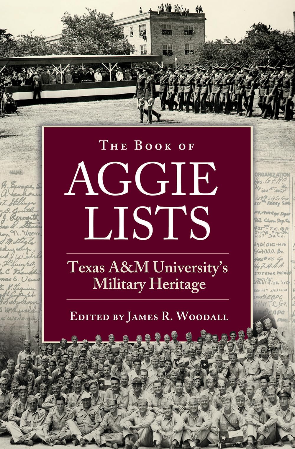 The Book Of Aggie Lists: Texas A&M University'S Military Heritage (Volume 130) (Centennial Series Of The Association Of Former S,Used