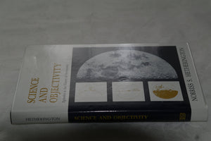 Science and Objectivity: Episodes in the History of Astronomy,Used