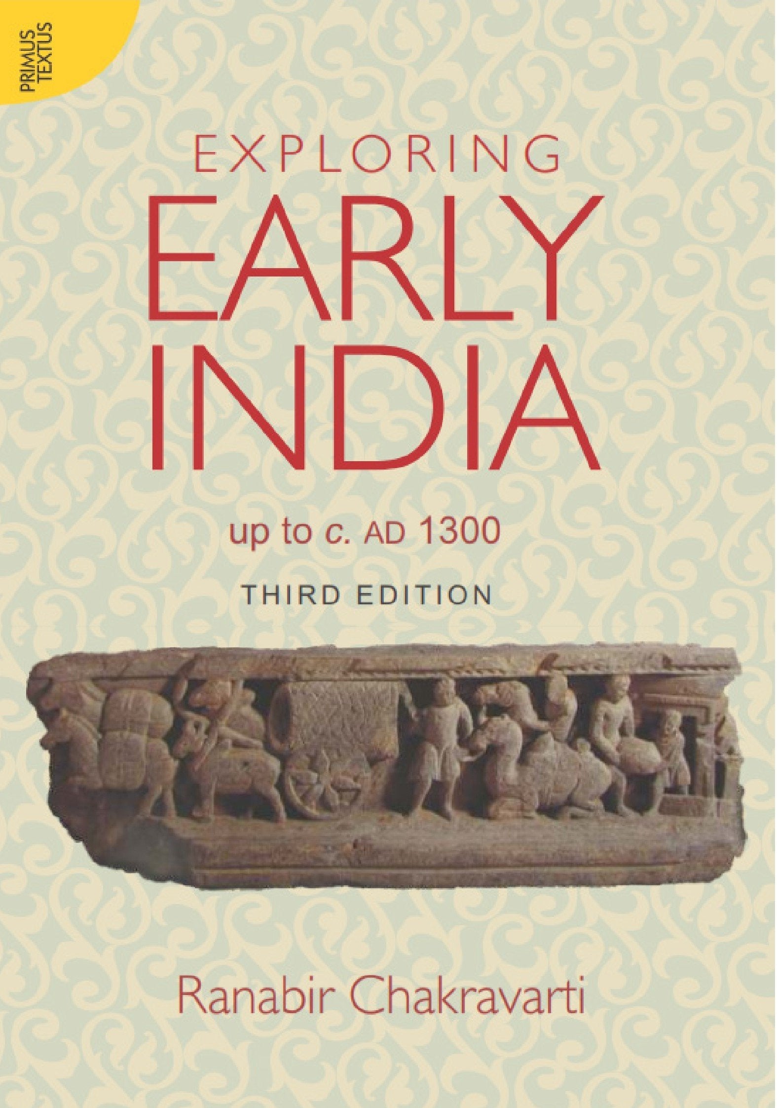 Exploring Early India (Textus) (Pb)