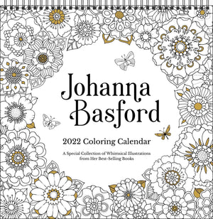 Johanna Basford 2022 Coloring Wall Calendar: A Special Collection of Whimsical Illustrations From Her BestSelling Books,New
