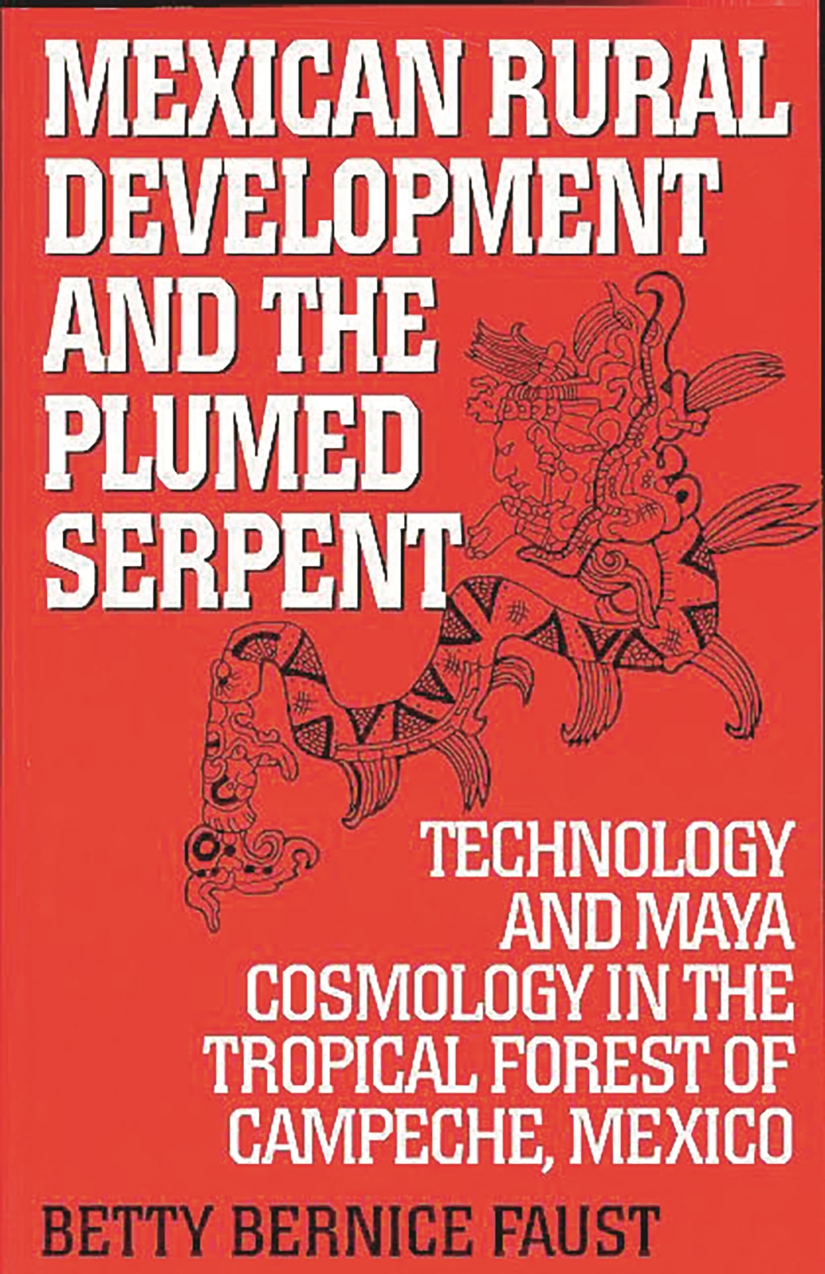 Mexican Rural Development and the Plumed Serpent,Used