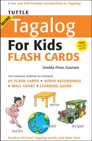 Tuttle More Tagalog For Kids Flash Cards Kit: (Includes 64 Flash Cards, Audio Cd, Wall Chart & Learning Guide) (Tuttle Flash Car,Used