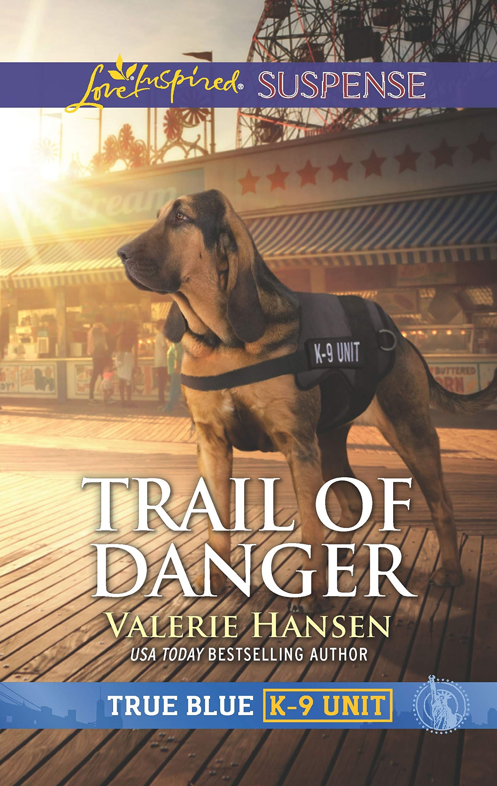 Trail of Danger (True Blue K9 Unit, 7),Used