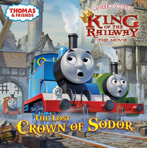 The Lost Crown Of Sodor (Thomas & Friends) (Pictureback(R))