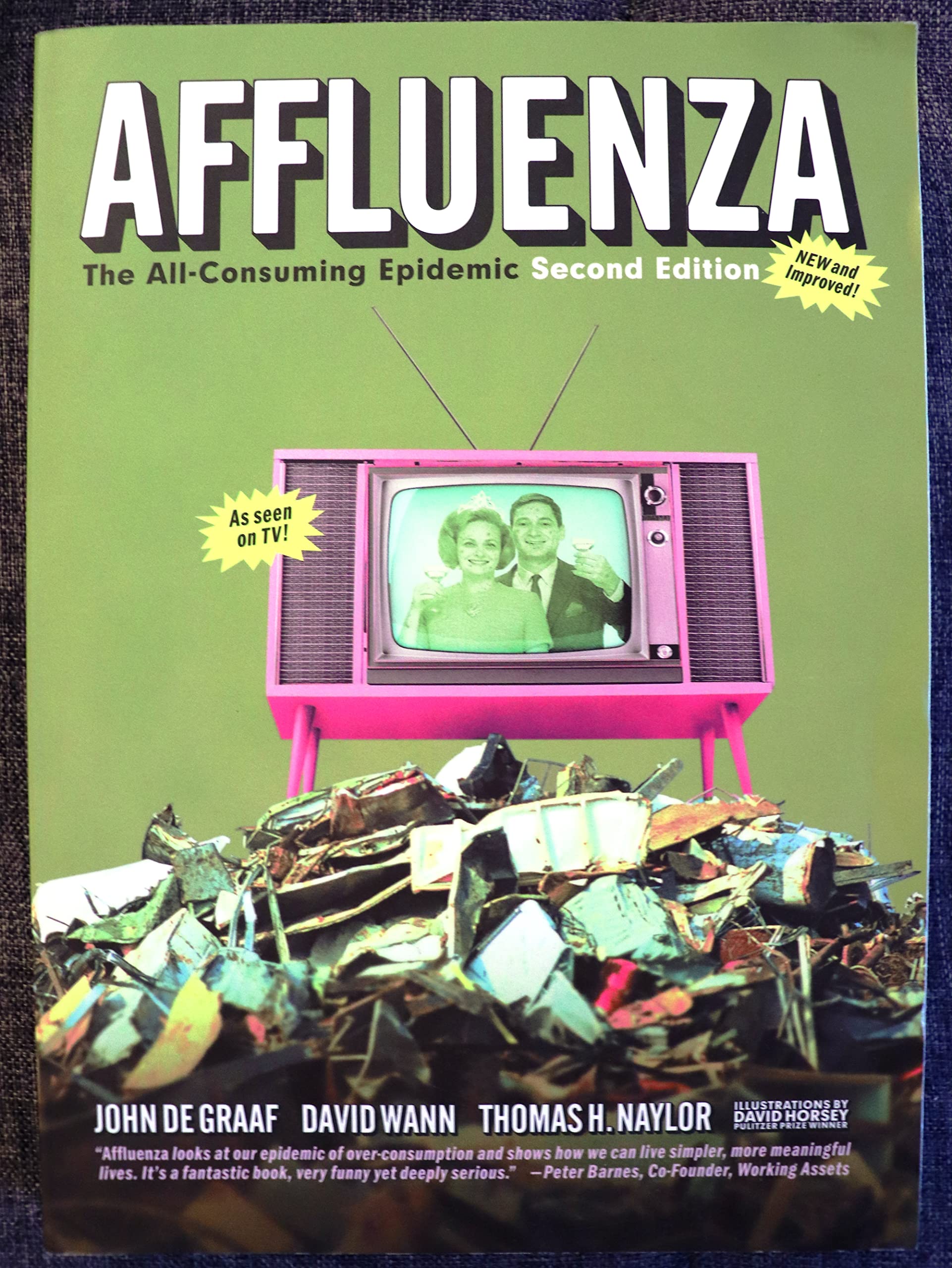 Affluenza: The AllConsuming Epidemic,Used