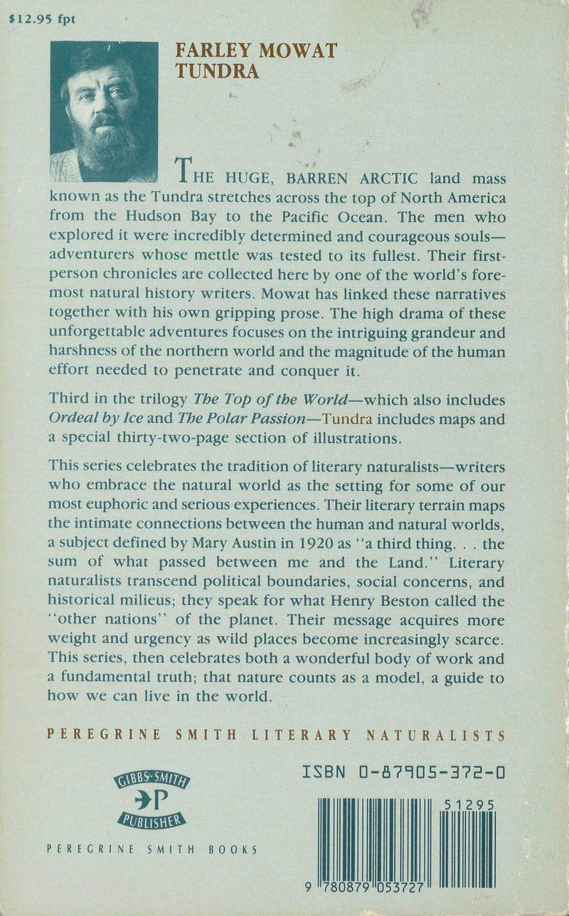 Tundra: Selections From The Great Accounts Of Arctic Land Voyages (Top Of The World Trilogy, Vol 3),Used